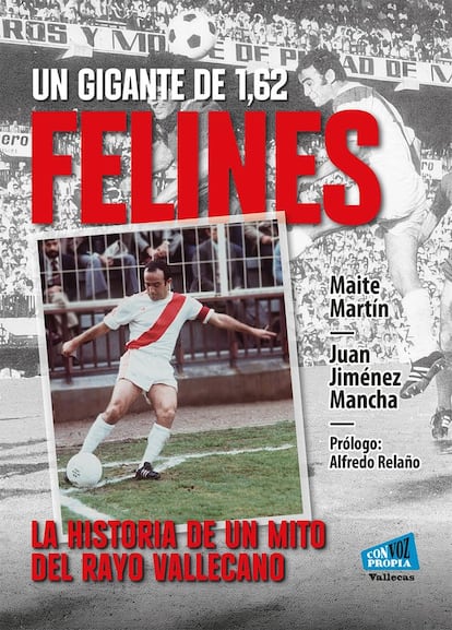 La leyenda de Felines: un ícono del Rayo Vallecano