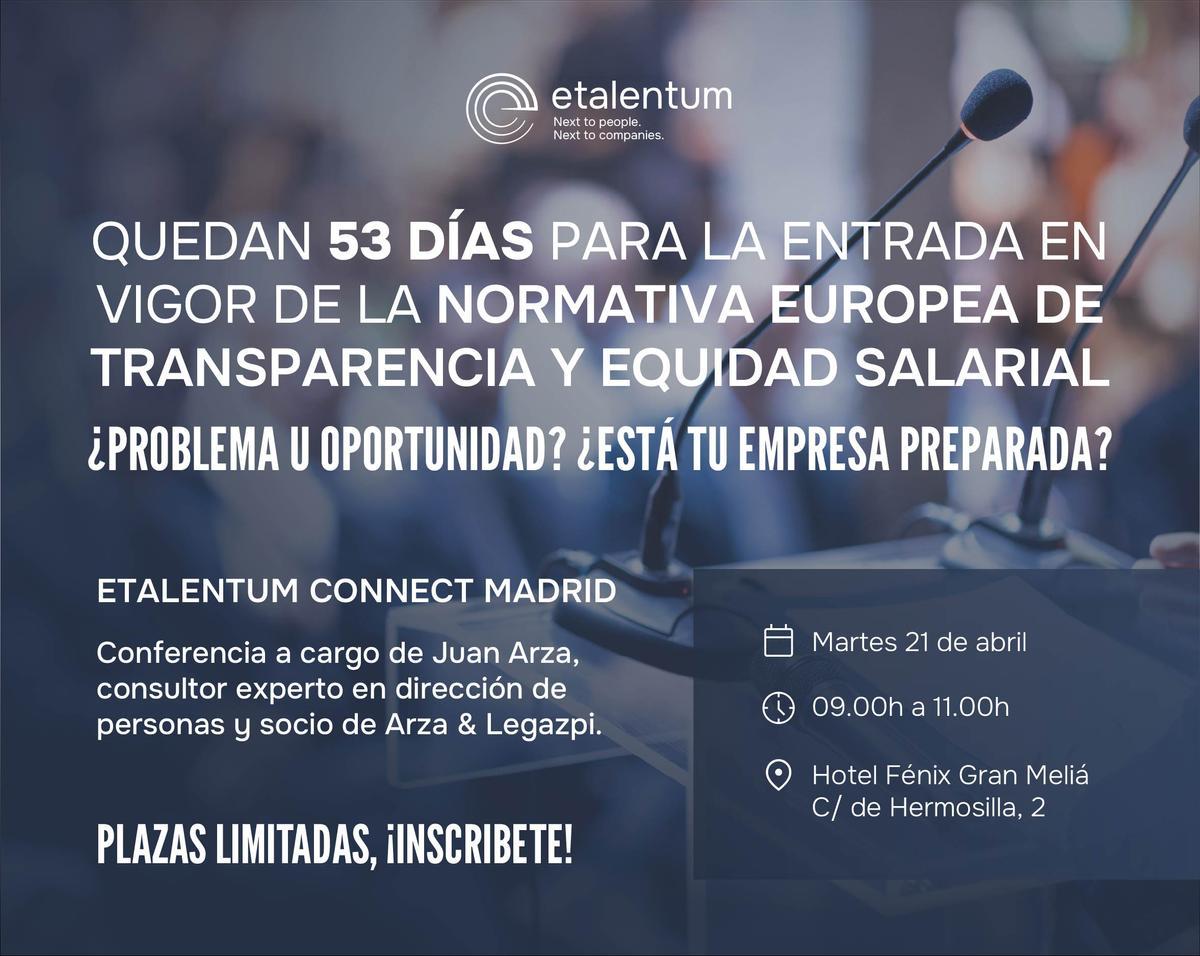Etalentum Connect Madrid anuncia encuentro sobre la Directiva UE de Transparencia Salarial