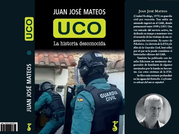 UCO, la historia desconocida: el nuevo libro que destapa las sombras de la Guardia Civil